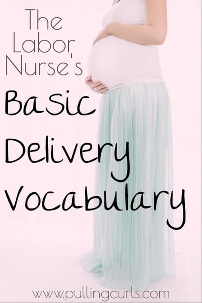 normal delivery vocabulary | tips | pregnancy | births | labor 