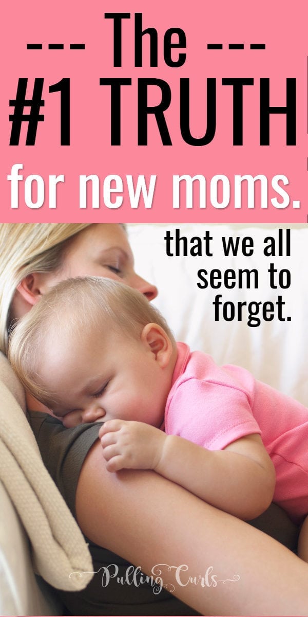 Truth for new moms