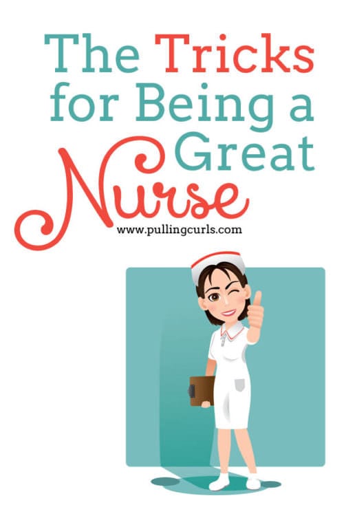 The Tricks to Being a Great Nurse