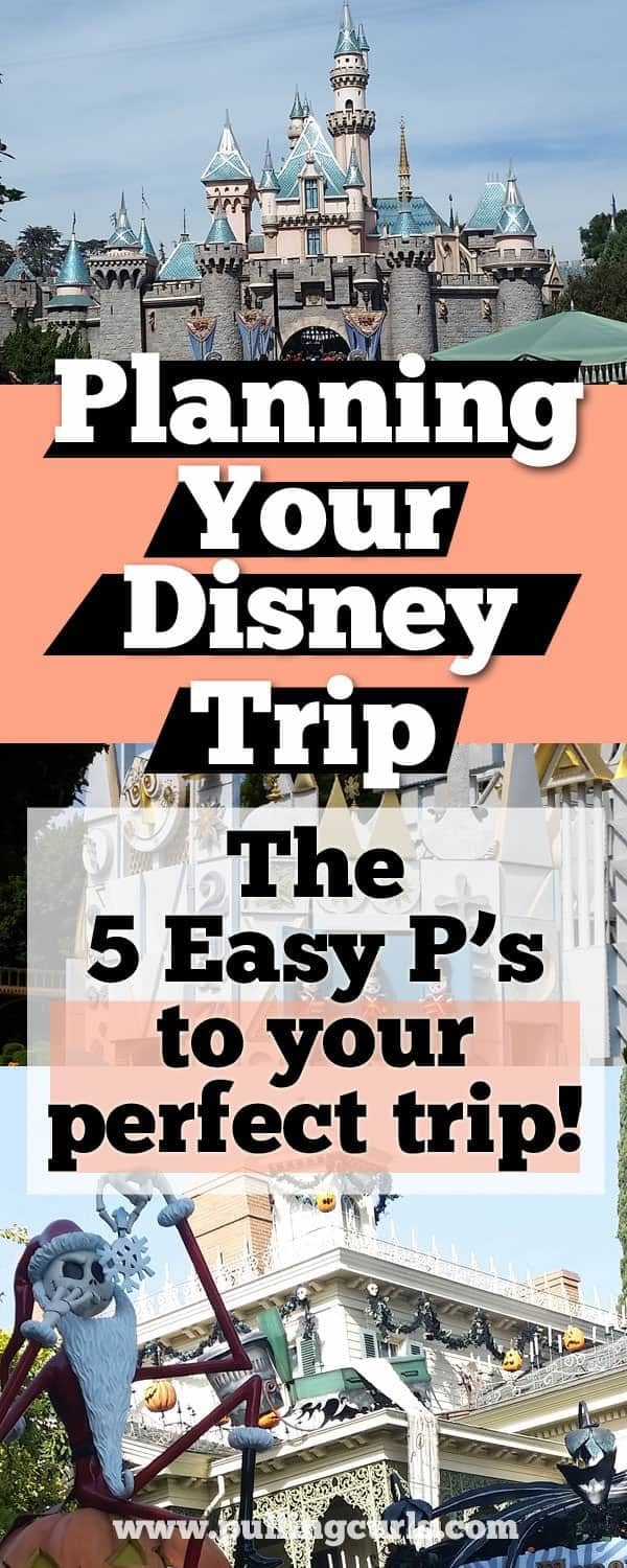 Disneyland Trip Planning: 5 Steps to your big vacation!