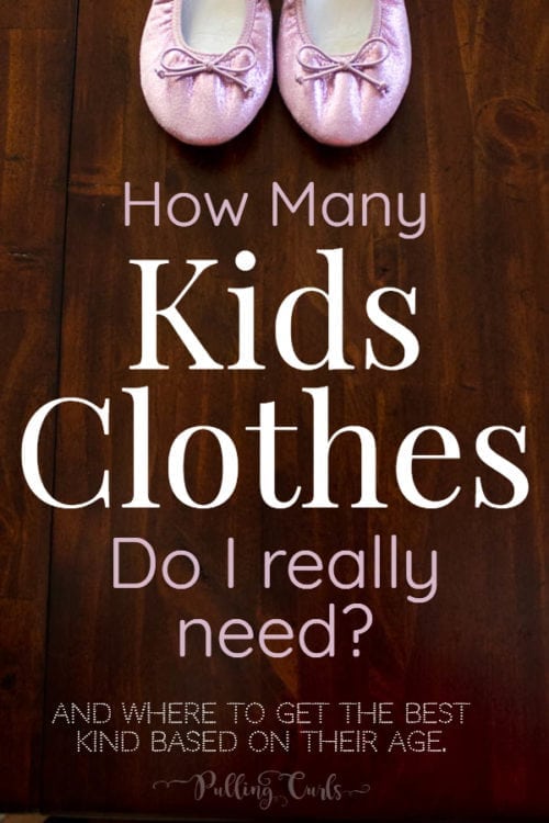 how many kids clothes do I really need?