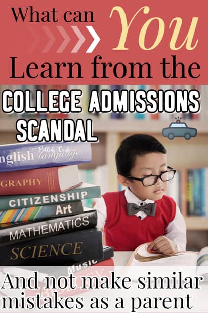 What Can YOU Learn From The College Admissions Scandal?