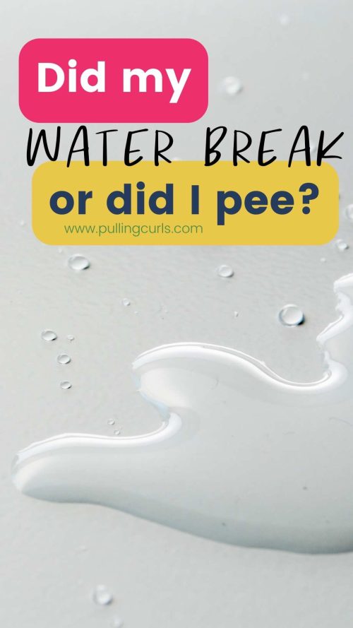 How To Tell If Your Water Broke (or if you just peed