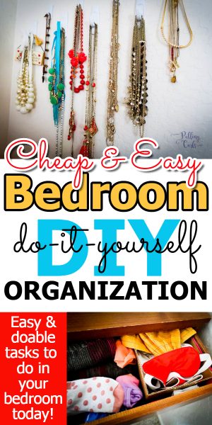 DIY Bedroom Organization: Clever Hacks for Small Spaces