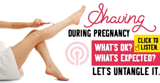 How To Shave While Pregnant