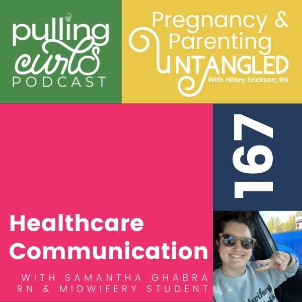 Healthcare Communication with Samantha Ghabra RN & Midwifery