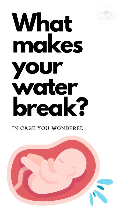 fetus in the amniotic sac / what makes your water break?