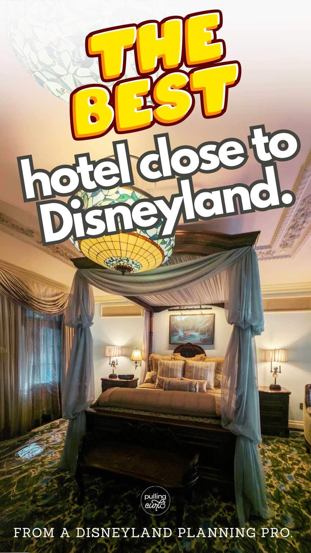 Get the scoop from a Disneyland planning pro. Discover the top five hotels near Disneyland balancing budget and quality. Unlock the secrets of your best stay ever! via @pullingcurls