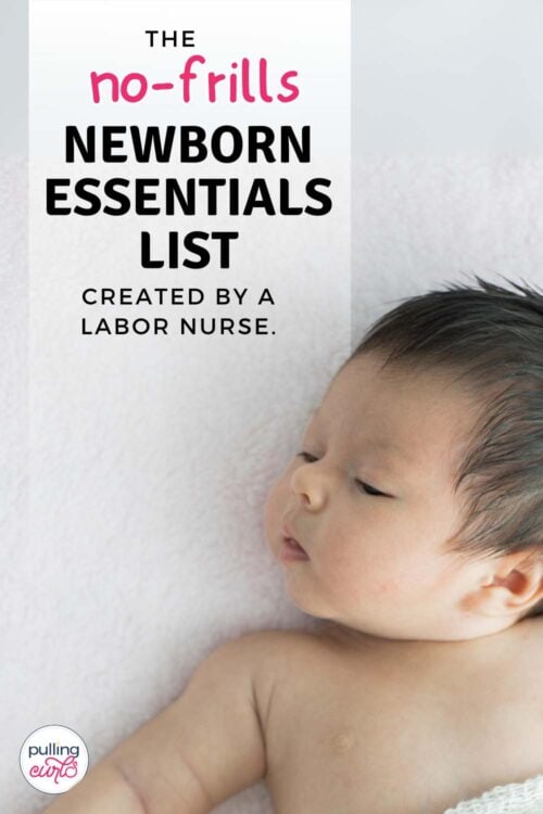 newborn baby // your no-frills newborn essentials list created by a labor nurse.