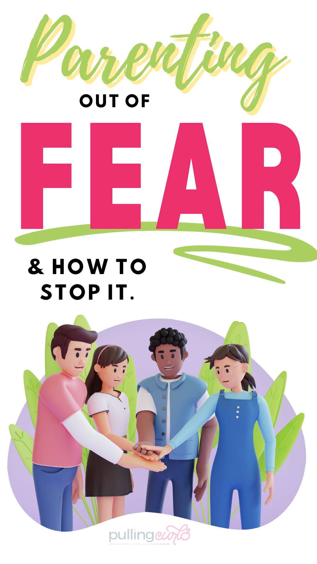 Getting stuck in the rut of fear-based parenting? I've compiled actionable steps on how to parent out of love, hope & trust instead. Let's pave the way for healthier parenting strategies together. via @pullingcurls