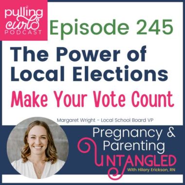 Episode 245 - The power of Local Elections Make your Vote count with Margaret Wright