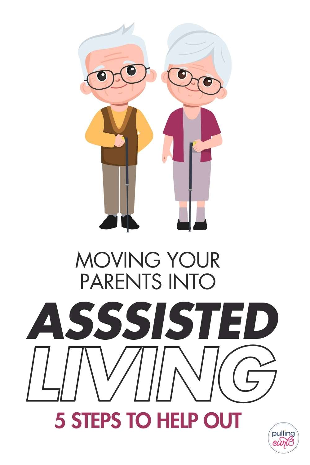 Moving parents into assisted living can be overwhelming and emotional for busy families. This guide offers essential caregiving tips and caregiver resources to make the transition smoother while ensuring your loved ones receive the best retirement living experience. Save this pin for later and read more to access a helpful estate planning checklist and practical advice. via @pullingcurls