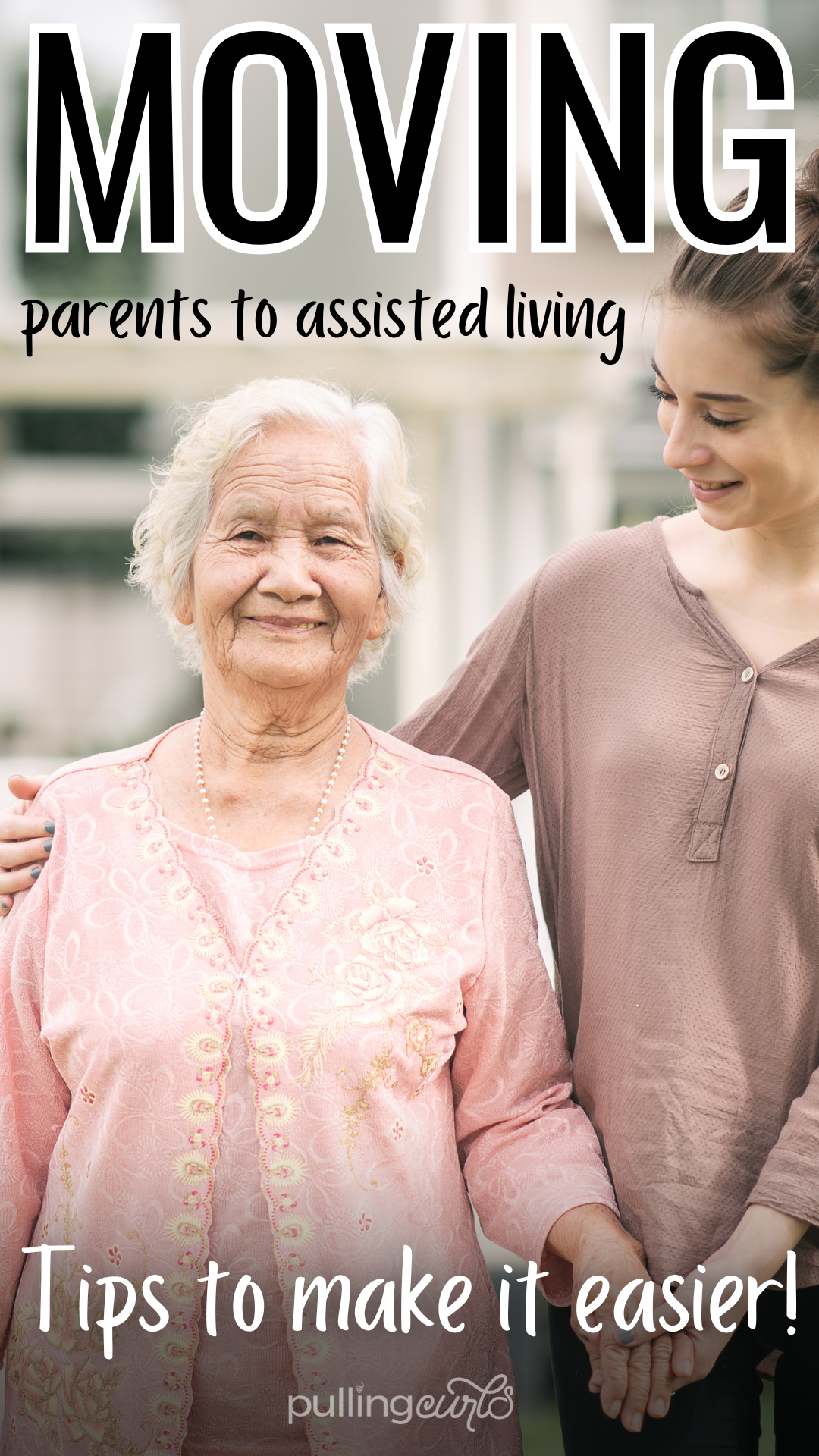 Moving parents into assisted living can be overwhelming and emotional for busy families. This guide offers essential caregiving tips and caregiver resources to make the transition smoother while ensuring your loved ones receive the best retirement living experience. Save this pin for later and read more to access a helpful estate planning checklist and practical advice. via @pullingcurls