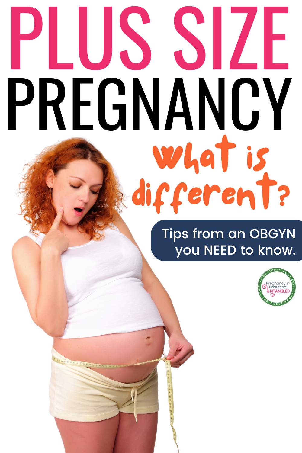 Discover essential considerations for plus size pregnancy and childbirth from an experienced OB GYN. Learn about managing weight, avoiding potential complications like gestational diabetes and preeclampsia, Pinterest keywords: plus size pregnancy, childbirth tips, gestational diabetes, preeclampsia prevention, postpartum recovery, pregnancy health, labor advice for plus size, cesarean section care, innovative pregnancy products, healthy pregnancy tips. via @pullingcurls