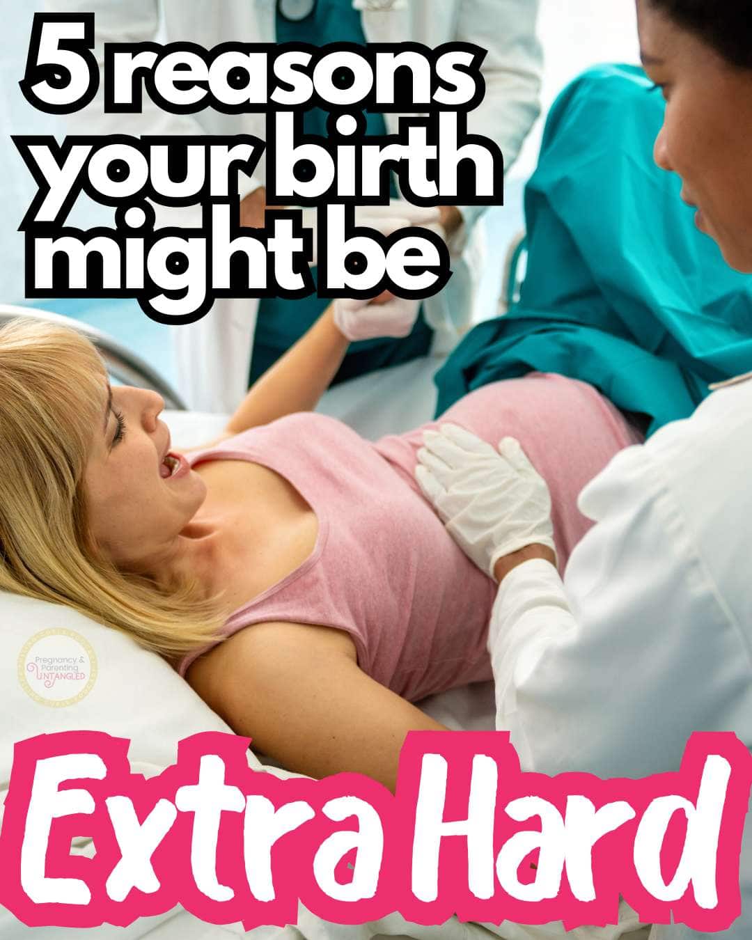 woman having a baby // 5 reasons your birth might be extra hard via @pullingcurls