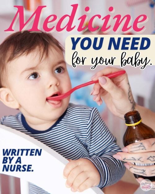 baby taking medicine // medicine you need for your baby written by a nurse