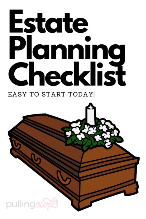 casket // estate planning checklist